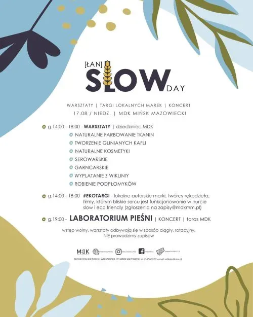 Plakat informujący o wydarzeniu Łań Slow Day z warsztatami rękodzielniczymi, targami lokalnych marek i koncertem 17 sierpnia w MDK Mińsk Mazowiecki.